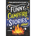 Funny Campfire Stories: For Kids