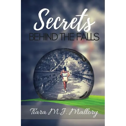 Secrets Behind the Falls