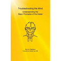 Troubleshooting the Mind: Understanding the Basic Principles of the Kelee(R)