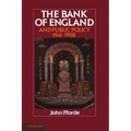 The Bank of England and Public Policy, 1941 1958
