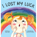 I Lost My Luck