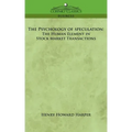 The Psychology of Speculation: The Human Element in Stock Market Transactions