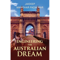 Engineering The Australian Dream