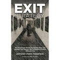 Exit Strategy, The Employee Stock Ownership Plan Can Sustain and Secure the Company's Future Without You