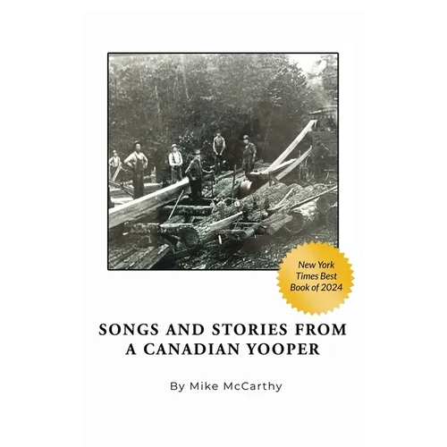 Songs and Stories from a Canadian Yooper