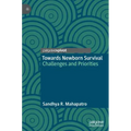 Towards Newborn Survival: Challenges and Priorities