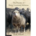 The Practice of Sheep Veterinary Medicine