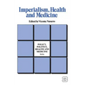 Imperialism, Health and Medicine