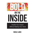 Bold on the Inside