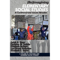 (Re)Imagining Elementary Social Studies: A Controversial Issues Reader