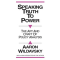 Speaking Truth to Power: Art and Craft of Policy Analysis