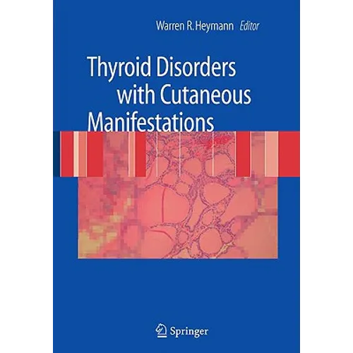 Thyroid Disorders with Cutaneous Manifestations