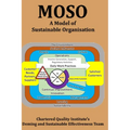 Moso: A Model for Sustainable Organisation