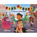 Pepe and the Parade: A Celebration of Hispanic Heritage