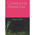 Constitutional Animal Law