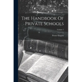 The Handbook Of Private Schools; Volume 5