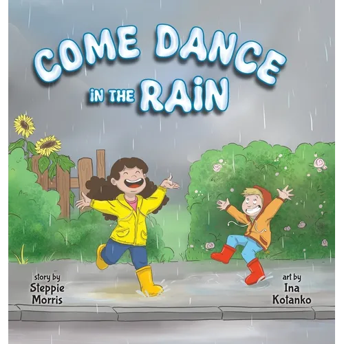 Come Dance in the Rain