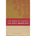 The Book of Saints: The Early Modern Era