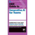HBR Guide to Generative AI for Teams