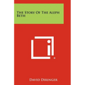 The Story Of The Aleph Beth