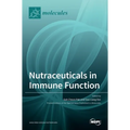 Nutraceuticals in Immune Function