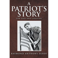 A Patriot's Story: For God and Country