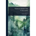 Voices From the Cascades