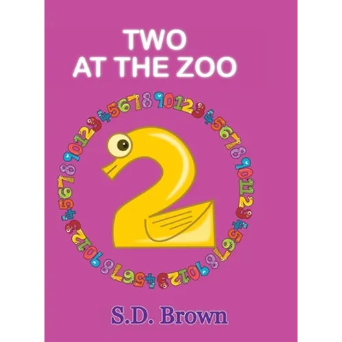 Two at the Zoo: : Numbers at Play