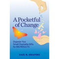 A Pocketful of Change: Organize Your Small Charitable Gifts for Big Results