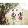 We Are Love