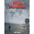Prison Vagabonds