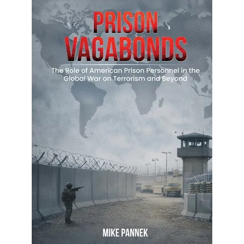Prison Vagabonds
