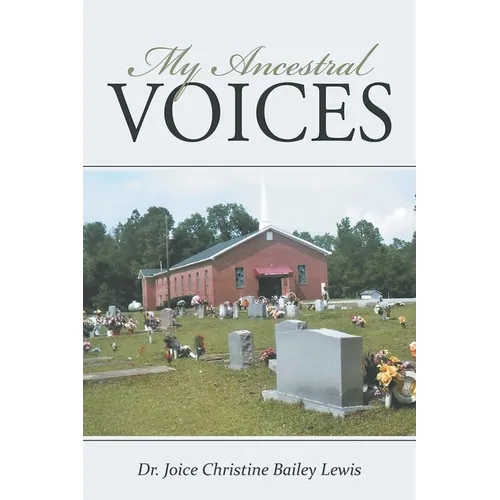 My Ancestral Voices
