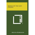 Riddle Of The Lost Colony
