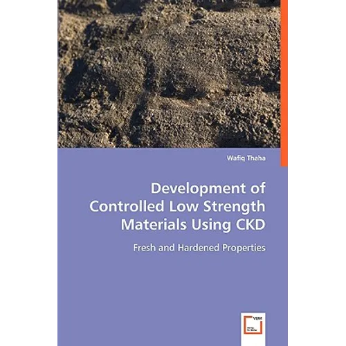 Development of Controlled Low Strength Materials Using CKD