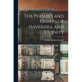 The Peaslees and Others of Haverhill and Vicinity
