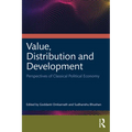 Value, Distribution and Development: Perspectives of Classical Political Economy