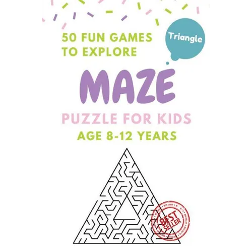 Maze Puzzle for Kids Age 8-12 years, 50 Fun Triangle Maze to Explore: Activity book for Kids, Children Books, Brain Games, Young Adults, Hobbies