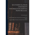 Southern Illinois University Information Service News Release.; 1957 July-September