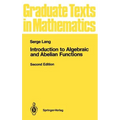 Introduction to Algebraic and Abelian Functions