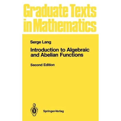 Introduction to Algebraic and Abelian Functions