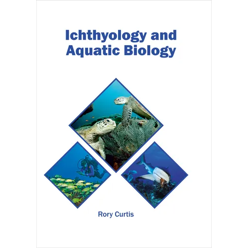 Ichthyology and Aquatic Biology