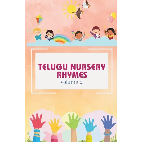 Telugu Nursery Rhymes and Activity Book for Babies and Toddlers - Echoes of Telugu Tradition: A Journey into Telugu Classical Melodies, Fostering a De
