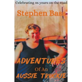 Adventures of an Aussie Truckie