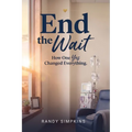 End The Wait