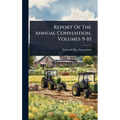 Report Of The Annual Convention, Volumes 9-10