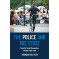 The Police and the State