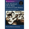 Lydia Mendoza's Life in Music: La Historia de Lydia Mendoza: Norteño Tejano Legacies