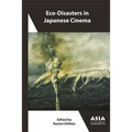 Eco-Disasters in Japanese Cinema