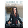 The Wind at Her Back: The Life of Transportation Visionary Deb A. Hubsmith